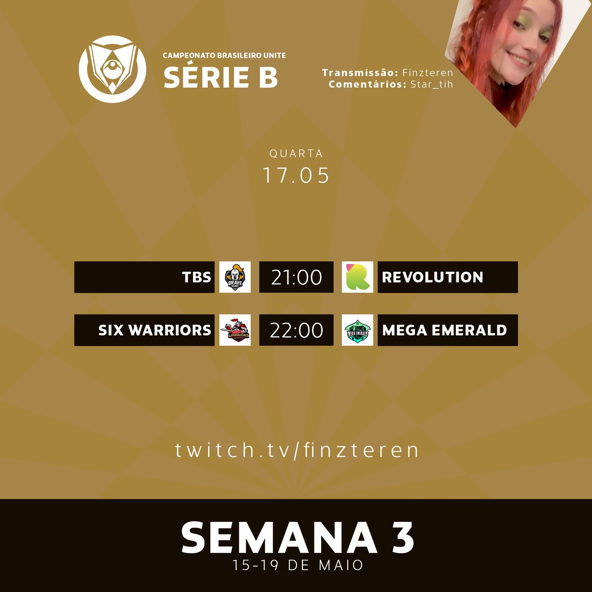 💛 BRIGA PELO TOPO!

Em mais um dia de jogos, a @Finzterem traz disputas quentíssimas pelo topo de cada grupo na #CBU2023!

⚔️ TBS - Revolution
⏰ 21h00

⚔️ Six Warriors - Mega Emerald
⏰ 22h00

📺 twitch.tv/finzteren