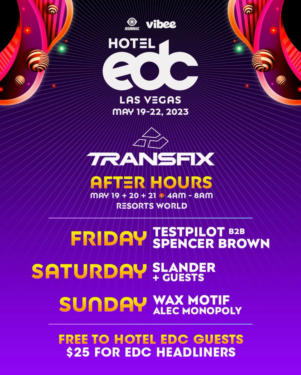 CALLING ALL EDC HEADLINERS: We’re hosting the official @EDC_LasVegas afterhours with @VibeePresents all weekend long at TRANSFIX from 4AM-8AM with sounds by @toliptset , @SlanderOfficial , @WaxMotif & @alecmonopoly !