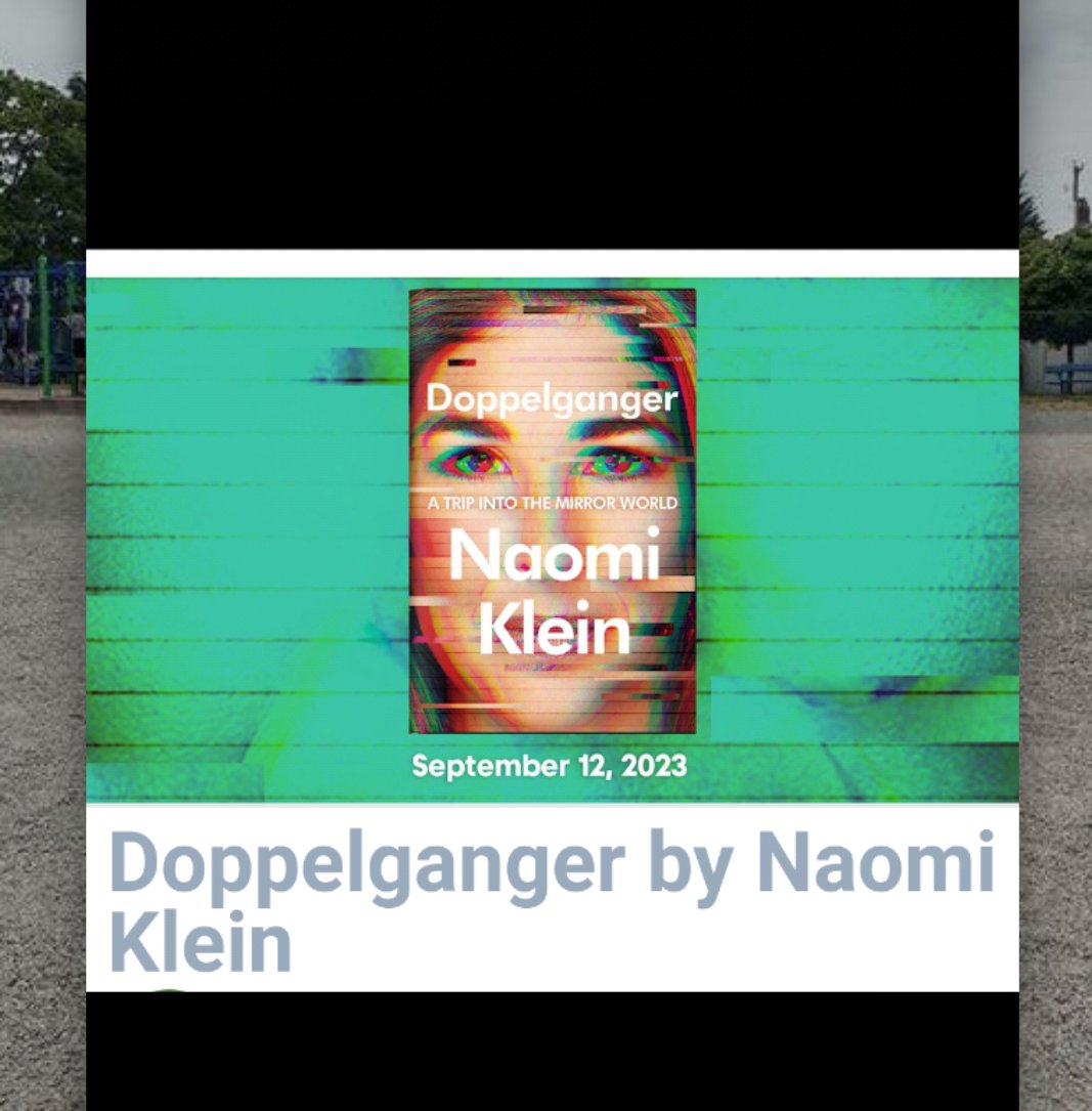 Naomi Klein with news about her new book coming out Sept 12th in Canada, the UK and the US. In this brief show and tell it sounds like another intriguing wing-dinger! 1 minute 44 second video resource at the link:
                        ⬇️
vimeo.com/827389806