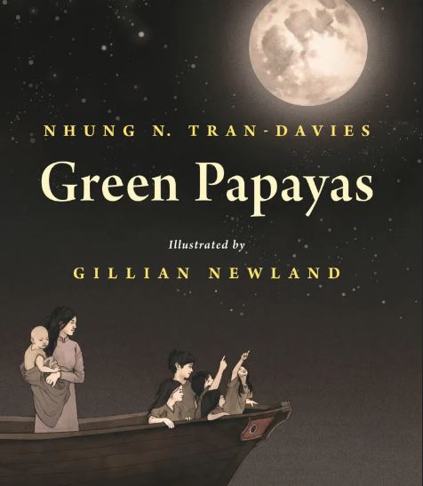 We are inviting K - 8 students to an opportunity to hear author <a href="/nhungtrandavies/">Nhung N Tran-Davies</a> share her book, Green Papayas, with illustrations by Gillian Newland, with us.
Friday, May 19, 2023
1:00 pm – 2:00 pm
Zoom Webinar Link: tdsb-ca.zoom.us/j/99659964916