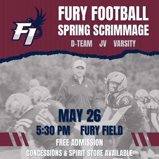FIHSfootball44's tweet photo. Join us as the Fury wrap up Spring Practice! #RiseUp
🗓️Friday May 26th
⏰5:30 pm
📍Fury Field https://t.co/vhc5I7NboX