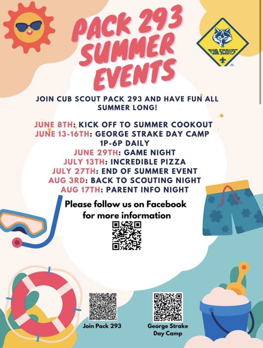 Join Cub Scout Pack 293  and have fun all summer long! These events are not drop off events except for the George Strake Day camp. Scan the QR code below for details on the day camp.