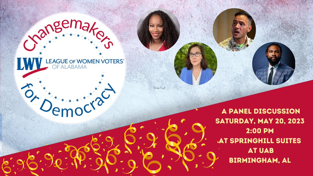 LWVAL's tweet image. LIVE panel discussion 
"Changemakers for #Democracy”
Sat, May 20, 2PM at SpringHill Suites at UAB
2024 4th Ave. S. #BirminghamAL 35233
Panelists: Carla Crowder, Shalela Dowdy, Evan Milligan, Ramsey Sprague 
What moves AL? Free, no registration necessary. #alpolitics #LWVAL #LWV