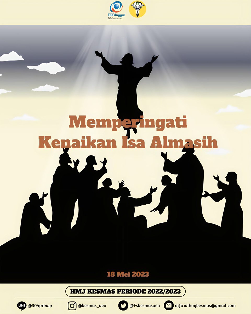 ✝️[Hari kenaikan Isa Almasih]✝️

Selamat memperingati hari Kenaikan Isa Almasih. 
Semoga damai sejahtera menghampiri hidup semua umat manusia dan segala doa terbaik selalu tercurahkan.

#FIKESSatu

📍Divisi Komunikasi dan Informasi HMJ Kesmas Periode 2022-2023