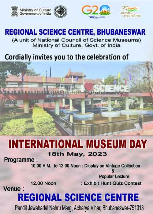 RSCBhubaneswar's tweet image. Invitation from @RSCBhubaneswar a unit of @ncsmgoi @MinOfCultureGoI regarding the celebration of  #InternationalMuseumDay on 18th May 2023 by conducting #DisplayonVintageCollection #PopularLecture and #ExhibitHuntQuiz.
#AzadiKaAmritMahotsav #G20Summit