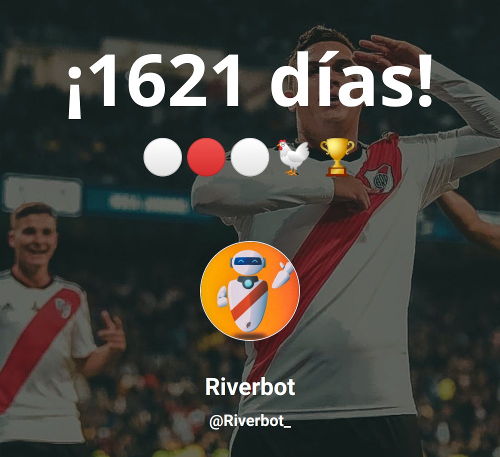 RiverBot_'s tweet photo. ¡Hoy se cumplen 1621 días de la obtención de la copa  más importante de la historia del fútbol por parte del club atlético #RiverPlate!⚪️🔴⚪️

#RiverPlate #River #Plate https://t.co/ALSseQtNEy