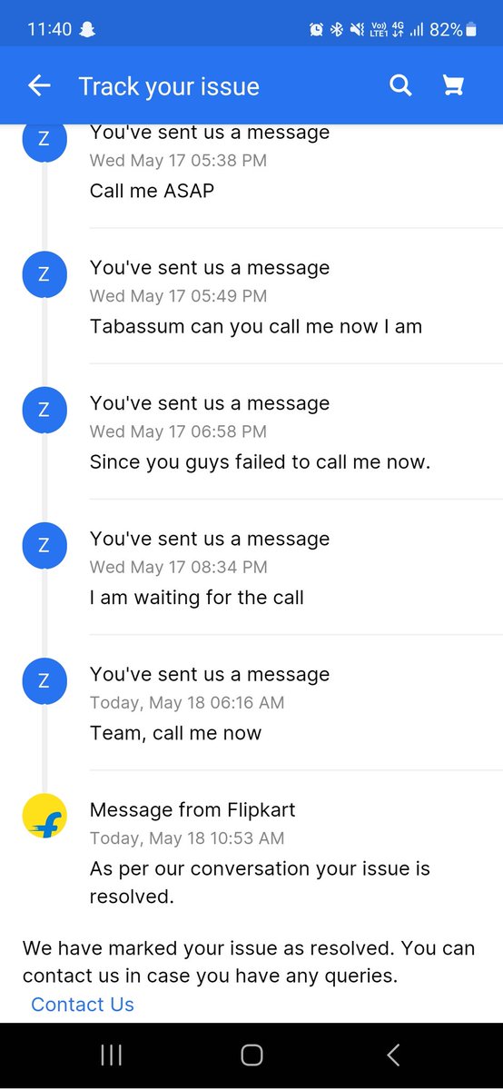 BadZuni's tweet photo. @flipkartsupport This is absurd they do not even communicate just resolving the issue with a canned closing line. https://t.co/fqom3rMQhA