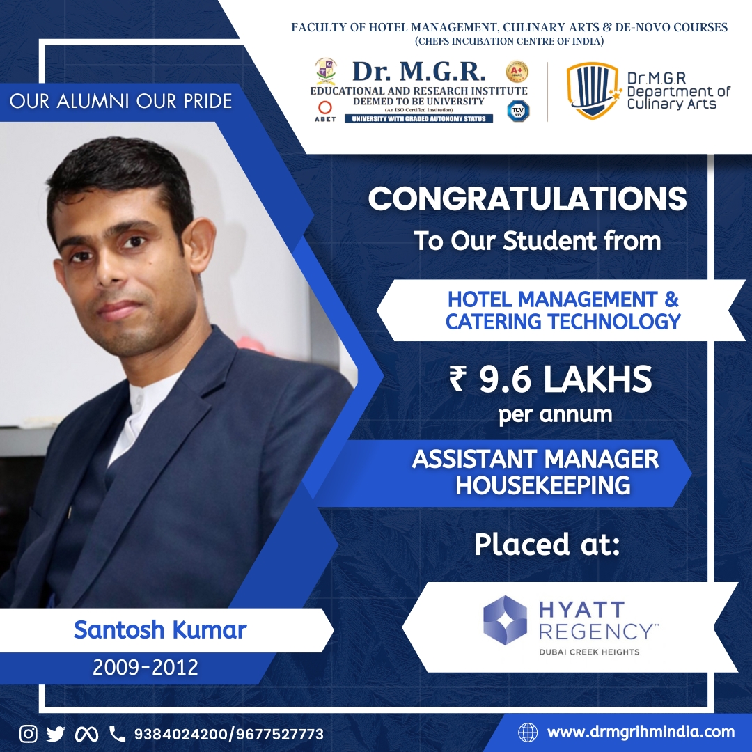 Celebrating the success of our Hotel Management and Catering Technology graduate, Santosh Kumar (2009-2012), Assistant Manager - Housekeeping, Hyatt Regency, Dubai Creek Heights, UAE. #OurAlumniOurPride

#MGRERI #drmgrihm #hotelmanagementcollege #abroadjobs #bestcoaching
