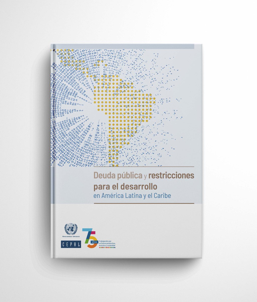 📘El nuevo informe de la #CEPAL, titulado "Deuda pública y restricciones para el desarrollo en #ALC", analiza las restricciones al crecimiento y al desarrollo que se originan a partir de la deuda pública de los países de la región.

📲¡Descárgalo aquí! 👉 bit.ly/3WfF7m9