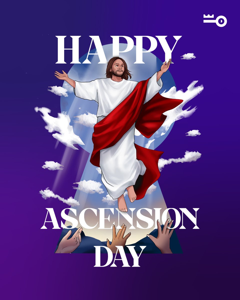 Happy Ascension Day 🙏