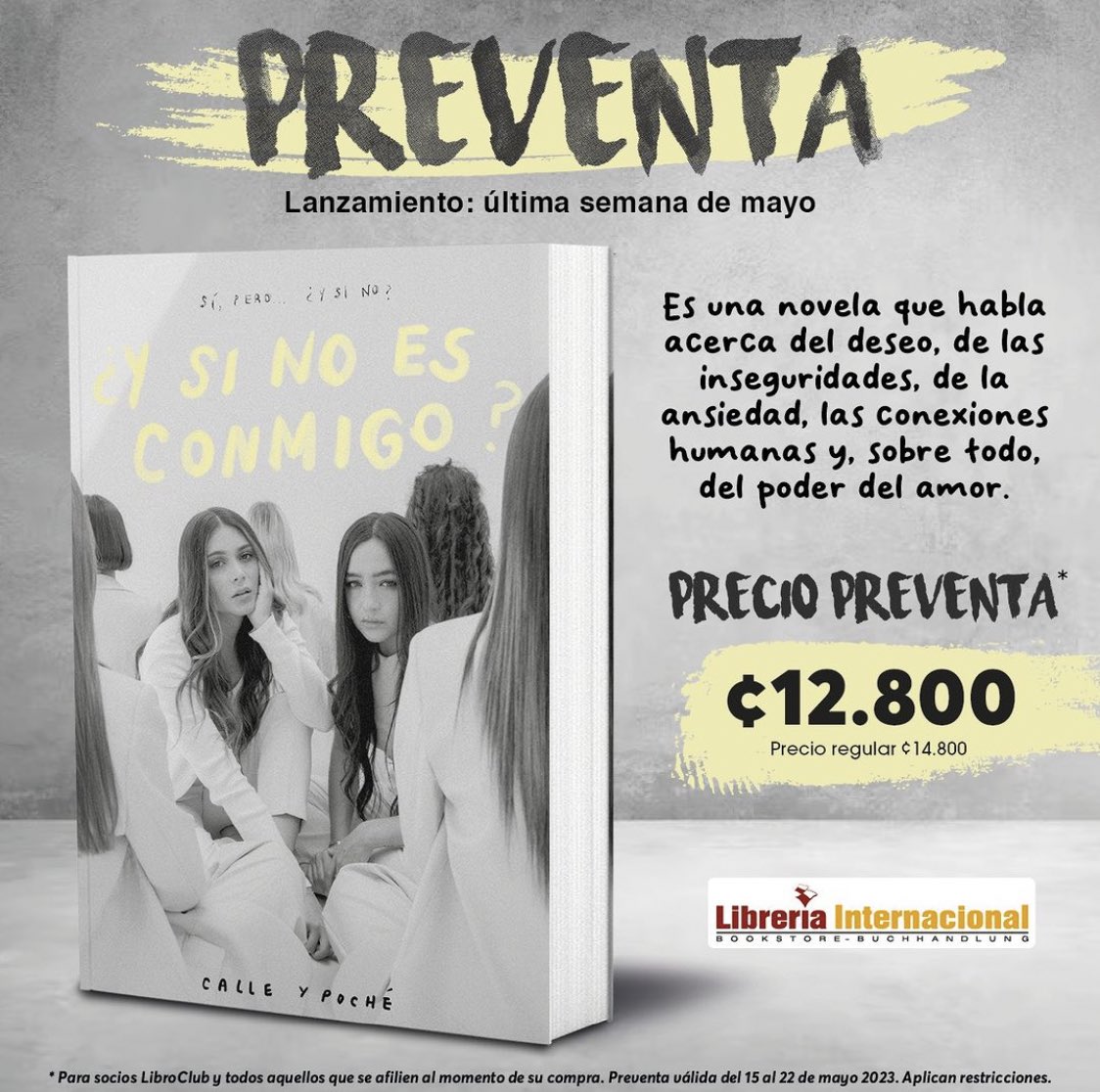 Inicia la preventa de '¿Y si no es conmigo?' en Costa Rica, ya puedes hacer tu reserva en la página. Hay precio especial solo para socios y afiliados de LibroClub, válido hasta el 22 de mayo de 2023.

Link para reservar: libreriainternacional.com/y-si-no-es-con…