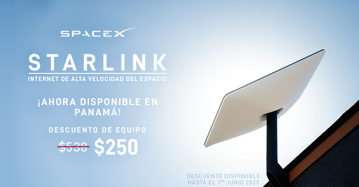 SpaceX's tweet photo. ¡@Starlink ya llego a Panamá! 
🚀 Internet sin límite de datos y de alta velocidad 🚀
Obtenga un 50% de descuento en el equipo si ordena antes del 1ro de junio.