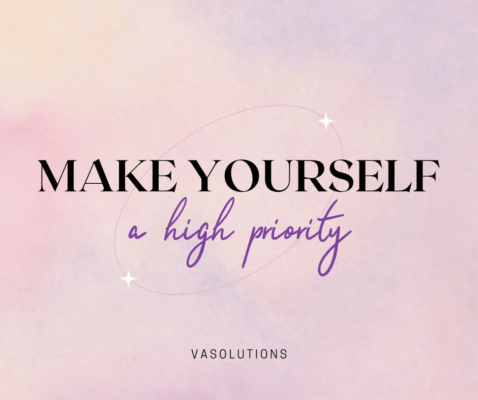 VASolutions2023's tweet image. Prioritize ourselves! A daily reminder!