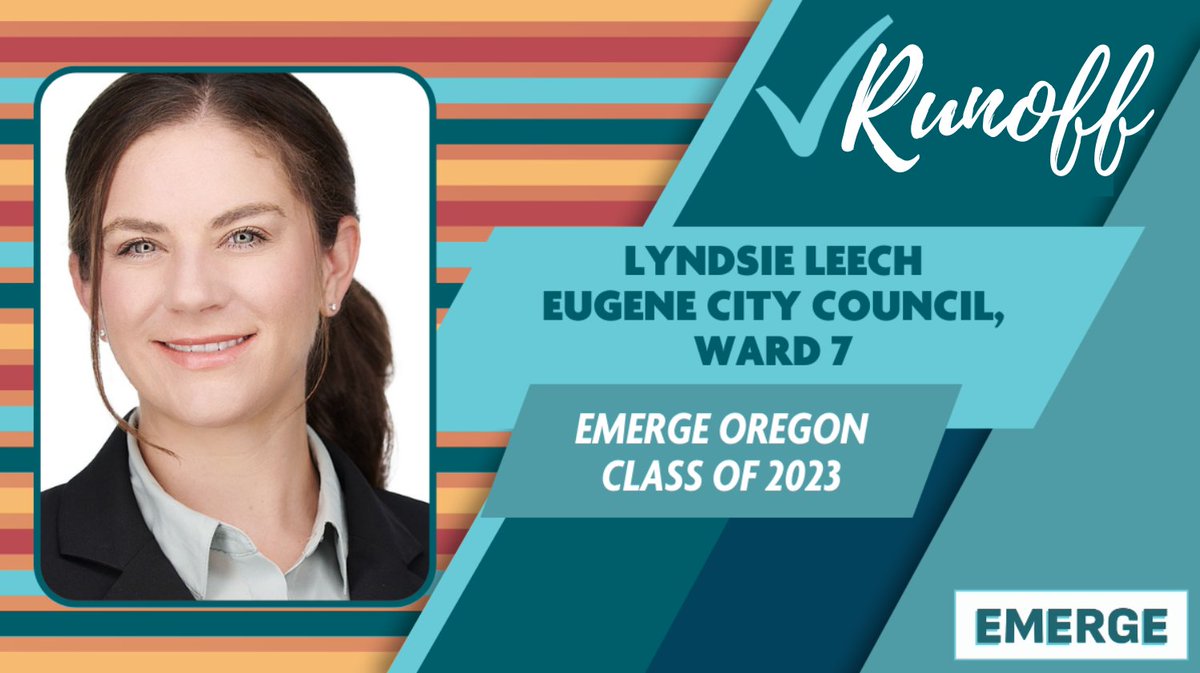 Lyndsie Leech advanced to the runoff in the special election for Eugene City Council Ward 7 -- Congratulations Lyndsie! Big  night for the Class of 2023!