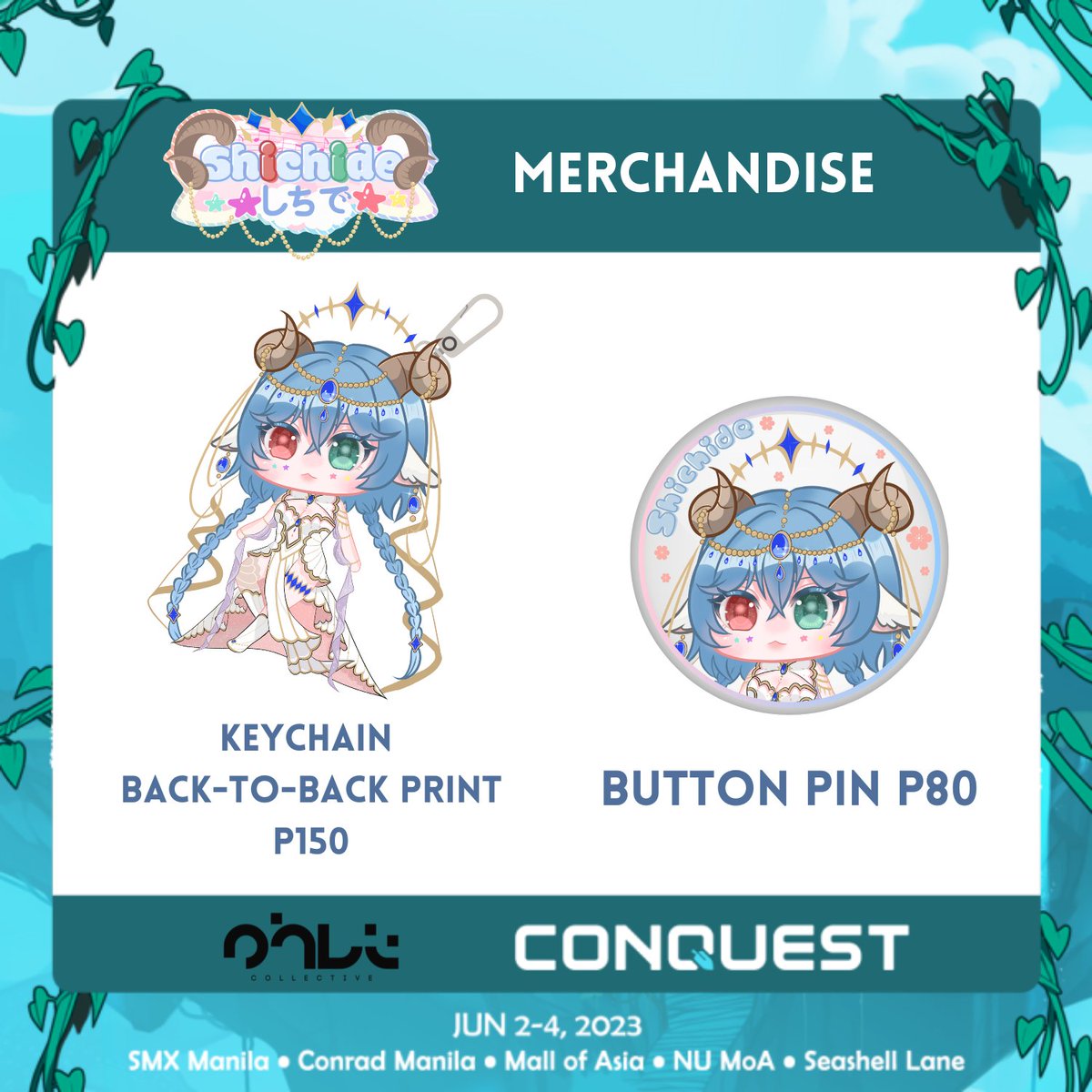 ShichideVSinger's tweet image. ⭐️💙SHICHI MERCH💙⭐️
Hello Shichimkens~! This is my #CONQuest2023 merch available at @PHVTCollective Booth O2! Limited stocks only!
I&apos;ll also be going on Day 2 so if you see me feel free to say hi~! 
I can also sign your merch if you want to ehe~ #SeeYouInTheSkies ☁️🐔