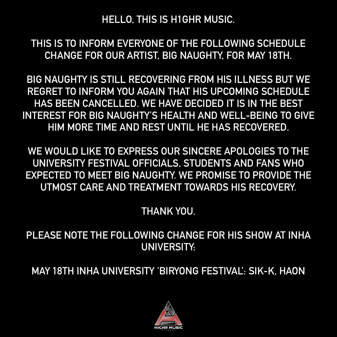 H1GHRMUSIC's tweet photo. Hello, this is H1GHR MUSIC.  Please refer to the following images for schedule changes for our artist, BIG Naughty, for May 18th.

@bignaughtyman https://t.co/u375M2OhFV