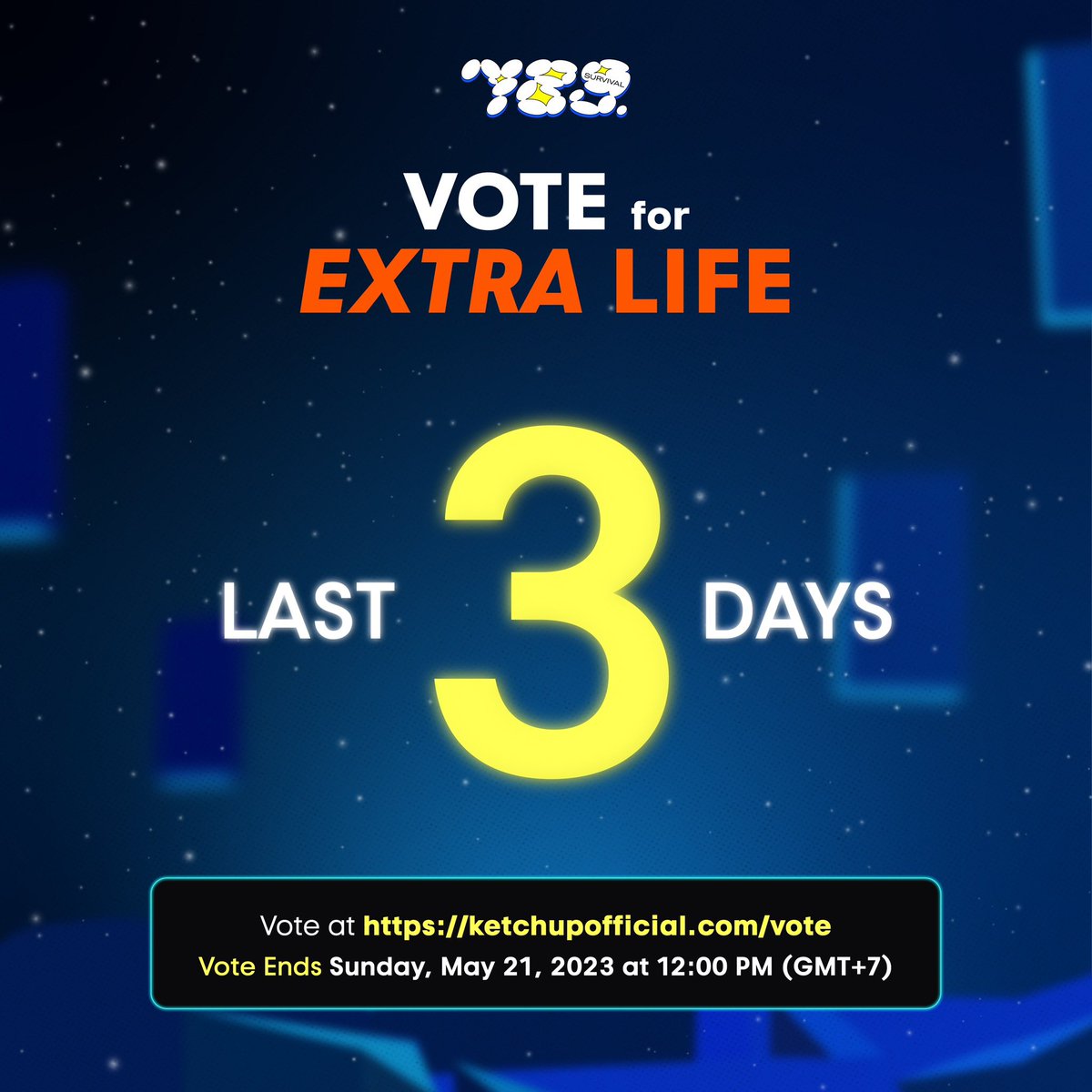 789SURVIVAL's tweet photo. ❗นับถอยหลัง 3 วันในการ VOTE for EXTRA LIFE❗️(1/3)

ร่วมโหวตให้กับ #789TRAINEE ที่คุณชื่นชอบ💫 ทุกคะแนนโหวตของทุกคน มีส่วนในการได้��ปต่อของพวกเราในรายการ #789SURVIVAL 🚀 

🌟Vote เลย ! https://t.co/rHPwAinyy8 https://t.co/YewIC3f6SG