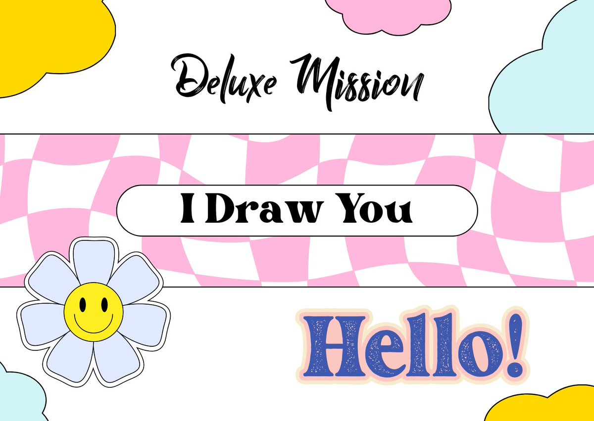 DELUXEGANK's tweet photo. ️️ ️️ ️️ ️️
️️ ️️ ️️     ️️   
          Deluxe Closeday Mission
                 — I DRAW YOU —

️️ ️️ ️️ ️️
️️ ️️ ️️ ️️ https://t.co/iG3R5WIVkT