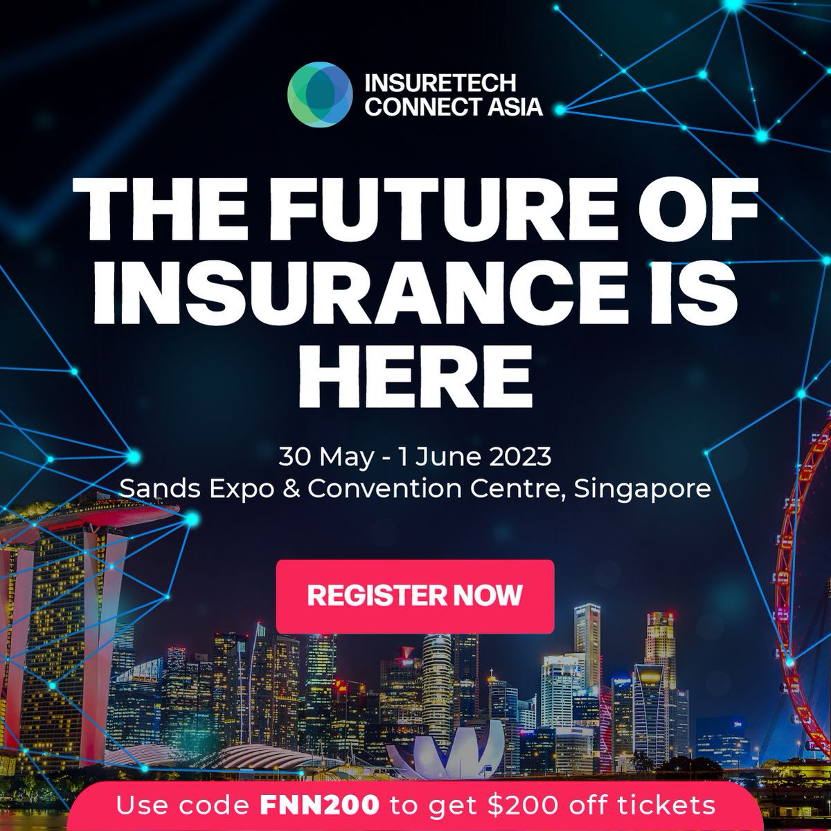FintechSIN's tweet photo. Connect with industry leaders, innovators, and investors from all over the world! Register now using the 'FNN200' discount code to enjoy an exclusive discount: https://t.co/BcFOhvOohS

@insuretechnow
#Insurtech #InsuranceTechnology #InsurtechConference
#InsurtechAsia https://t.co/4fja9wJlw3