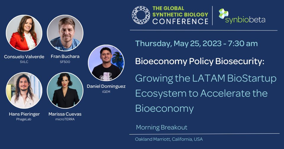 How can LATAM attract the resources required to finance local R&D and biomanufacturing? What initiatives are happening right now in LATAM that are pushing for a growing Bioeconomy? Join the discussion at #SynBioBeta2023 synbiobeta.com @chvalverdep @FranBuchara @Pieringer