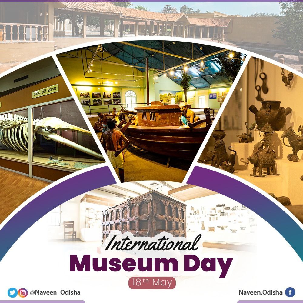 Museums are rich repository of our glorious history and window to our rich art, culture and tradition. On #InternationalMuseumDay, urge everyone to visit museums across #Odisha to learn about our glorious past.