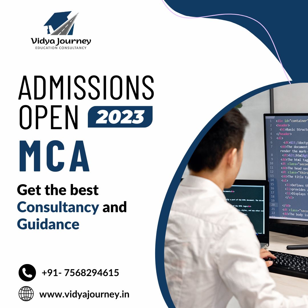 'Makes Your Mind Programmable!'
Master of Computer Application (MCA)
Admission Open: 2023
vidyajourney.in
7568294615

#EngineeringCollege #btechadmission #MBAadmission #MCAadmission2023 #ManagementCollege #Btechadmission2023 #mca #mcaadmission #programming #coding