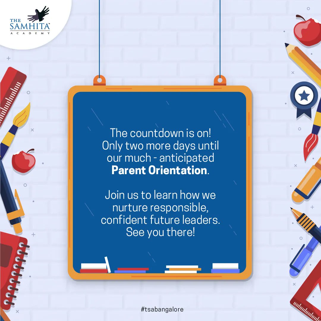 🔔📆 Counting down: just 2 more days until our Parent Orientation! Join us to learn about nurturing, responsible, confident leaders of tomorrow.  👪✨

#tsabangalore #ParentOrientation #FutureLeaders #EducationMatters #ParentingTips #ConfidentKids #ResponsibleParenting