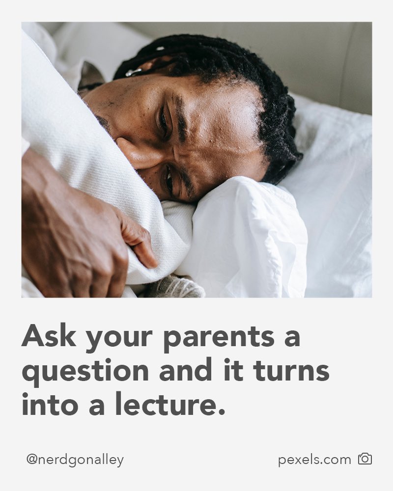 NerdgonA's tweet photo. Ask your parents a question and it turns into a lecture. 😓

#StockPhoto #meme #nerdgonAlley #memes #stupidmemes #sarcasm #entertaining #wtfmeme #memehearted #crazymemes #memehumor #memeculture #memedose #unusualmeme https://t.co/STO4vgjVPM