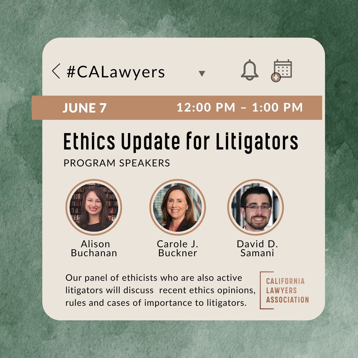CALawyersOrg's tweet image. 📅 June 7th | #RegisterNow

Join industry experts Alison Buchanan, Carole Buckner (@Bucknerlaw), and David D. Samani for "Ethics Updates for Litigators," an informative webinar. During this exciting program, our panel of active #litigators will discuss the following;

• Recent