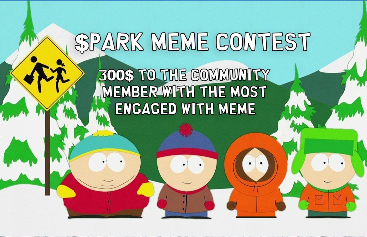 🔅MEME CONTEST LIVE 🔅

🎁PRIZE: $300 WORTH OF $PARK TOKENS 

🏆 Winner will be the MOST ENGAGED MEME on Twitter!

Must be following @SouthParkErc20
Ends in 8 hours.

Comment your South Park memes below 👇

#Memecoins #Memecoinseason2023 #1000xgem