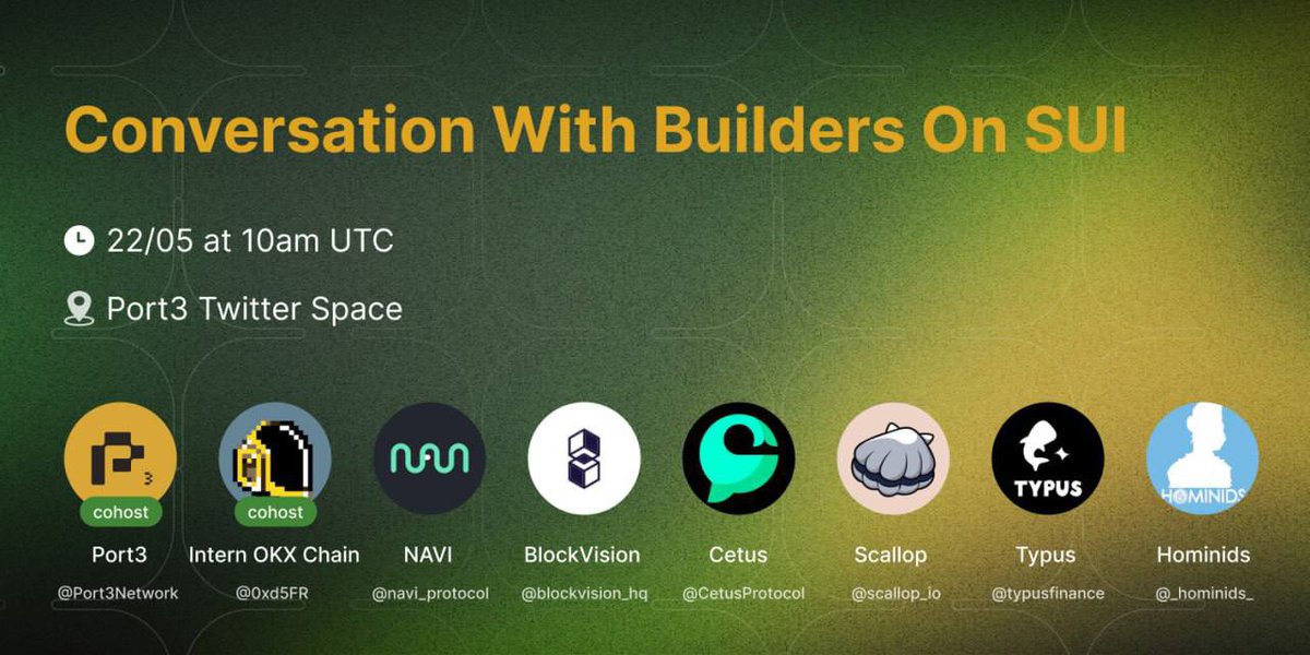 Port3Network's tweet photo. 📣📣📣

Join this TWITTER SPACE with :

22/05 at 10am UTC

@CetusProtocol 
@blockvisionhq 
@Scallop_io 
@navi_protocol 
@TypusFinance 
@_Hominids_ 

CO-HOST @0xd5FR from @OKCNetwork 

📍 https://t.co/7suEYR1UGu https://t.co/W0VraVe976