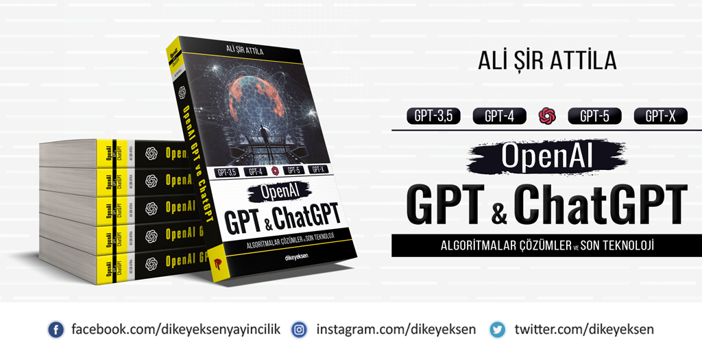 Türkiye’nin alanında yazılmış ilk ve tek Türkçe GPT ve ChatGPT kitabı STOKLARDA! Bu kitapta, Yapay Zekâ alanında son gelişim olarak ortaya çıkan GPT teknolojisi bilimsel altyapısı ile ele alınmıştır. Detaylar: bit.ly/3IhpNzN #GPT #ChatGPT #OpenAI #YapayZekâ #Kitap