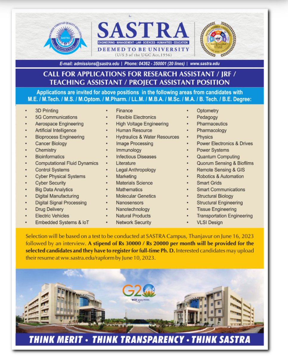 Call for Research Assistant/ JFR/ Teaching Assistant/ Project Assistant at @SastraUniv (UGC category I University). Last date for the application is Jun 10, 2023.
#Recruitment #PhDAdmissions #Researchcareer #Research #STEM #Lifesciences