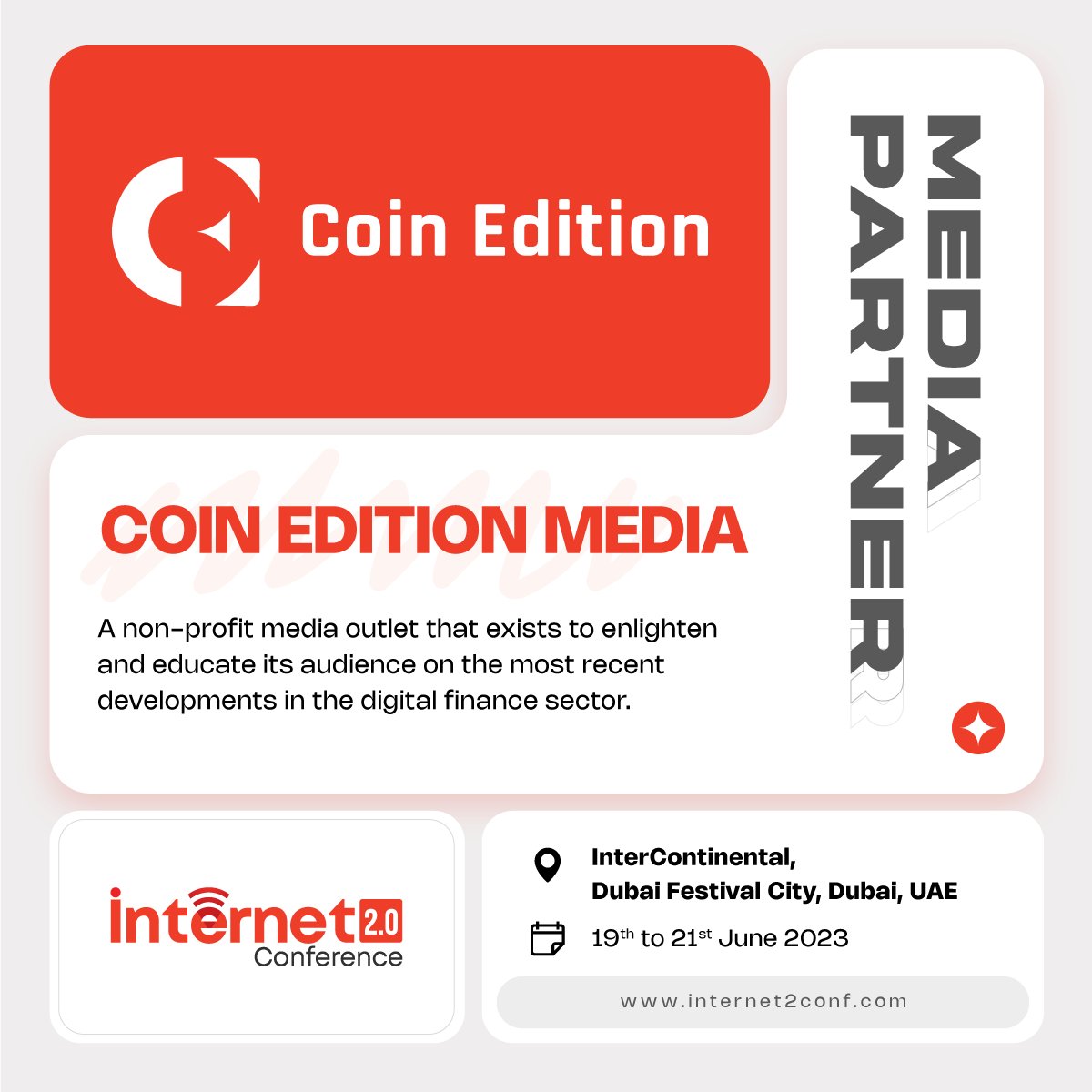 internet2conf's tweet photo. Want unbiased and reliable industry news? Search no more and subscribe to Coin Edition Media for daily updates.
Internet 2.0 Conference is thrilled to announce Coin Edition Media as its Media Partner for the Dubai Edition!
#Internet2Conf #InternetConference #MediaPartner https://t.co/ox6ffYT2mG