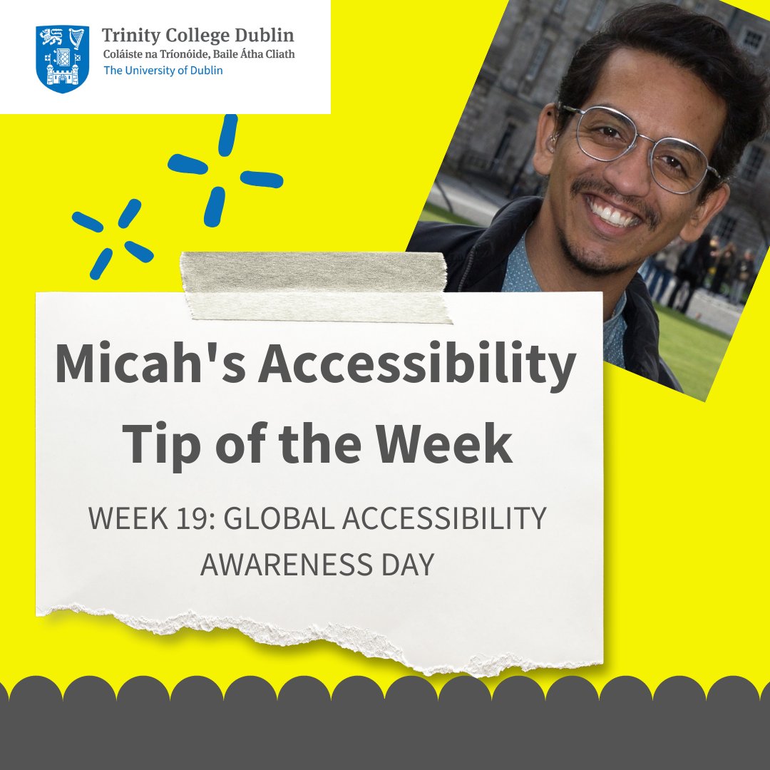 In honour of #GlobalAccessibilityAwarenessDay, we have a guest tip! Listen to Trinity-INC Student Partner Micah Chisholm talk about the importance of accessibility for inclusion. To get started on your journey, check out the Trinity-INC Website for resources! #InclusiveTrinity