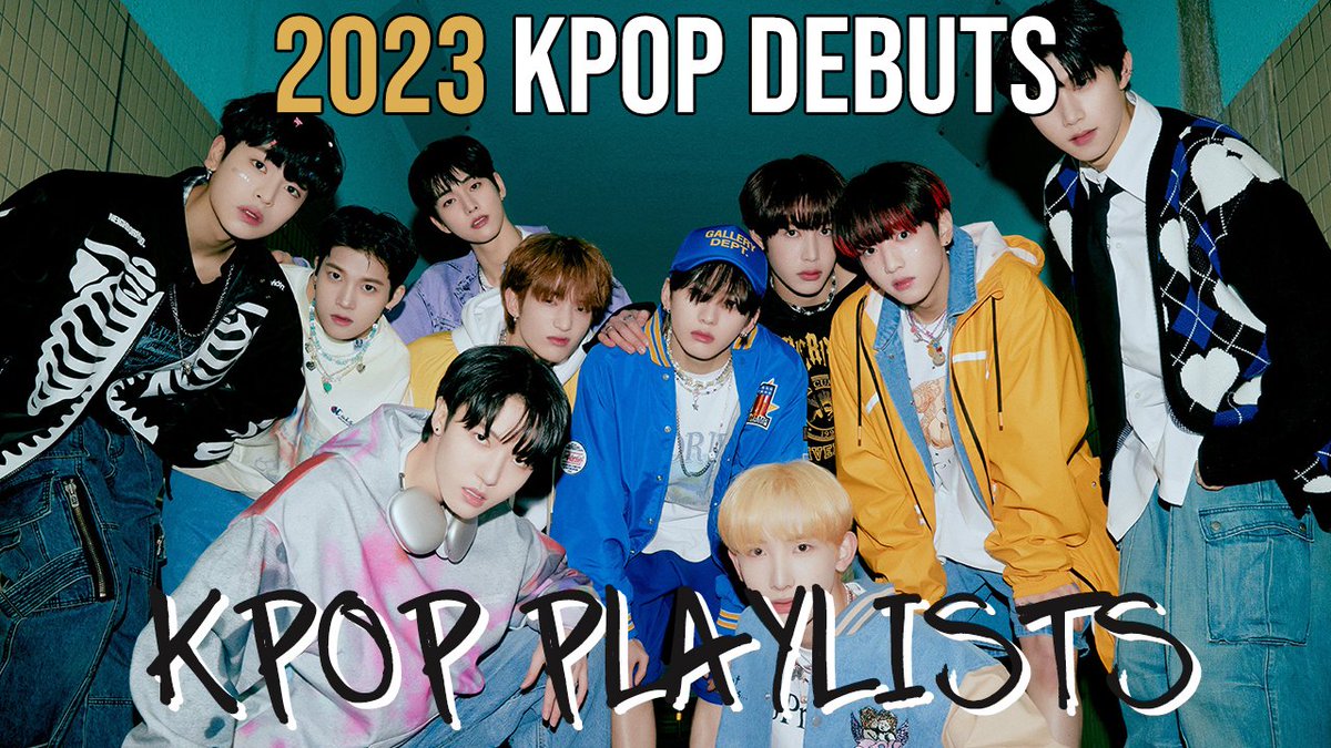kmusicplaylist's tweet photo. Kpop 2023 Debuts Playlist🎵 #XIKERS #8TURN #tripleS #THE7 #PRIMROSE and more! https://t.co/Le6M2YymFM https://t.co/pEuwouEzID