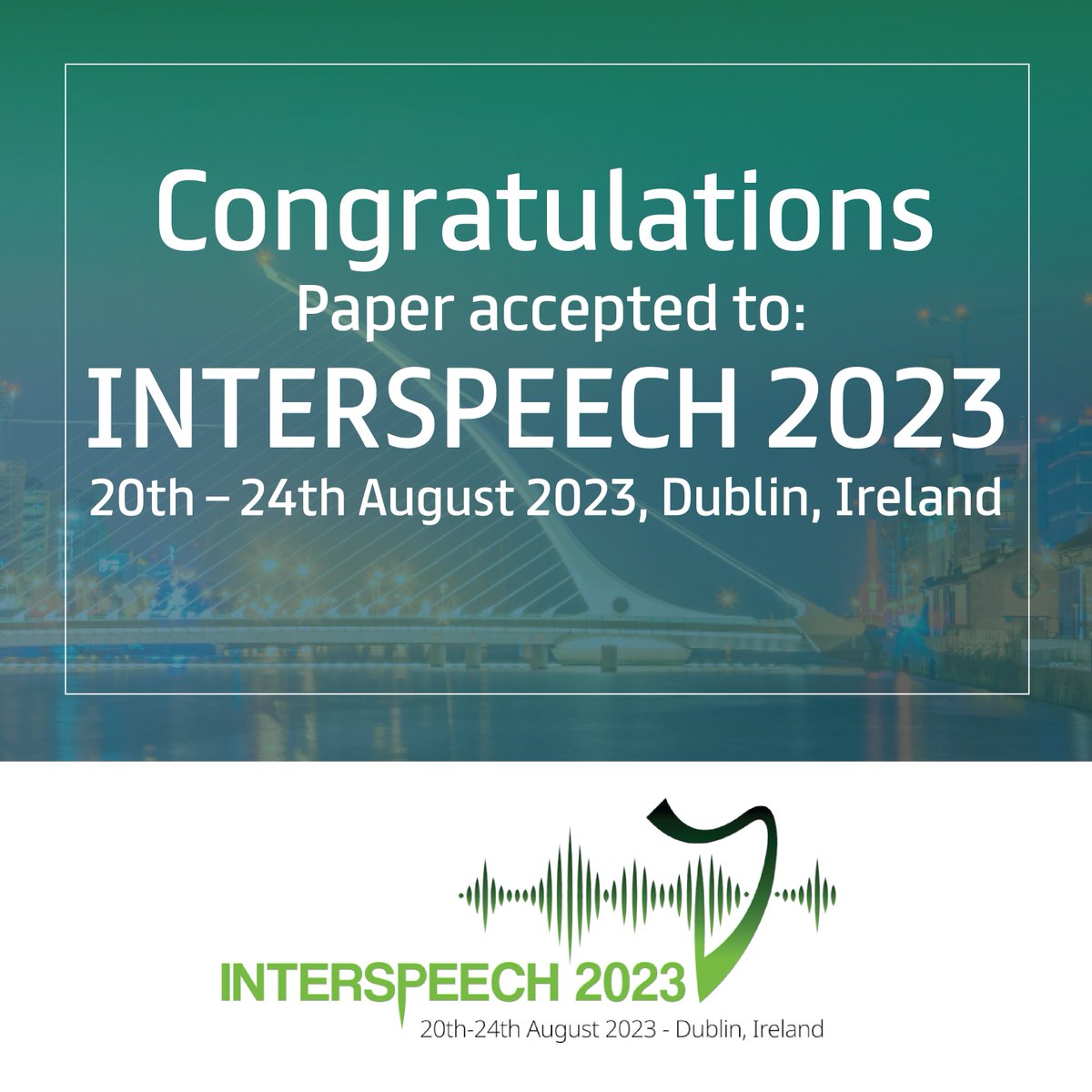 INTERSPEECH 2023 on Twitter "We know not everyone is celebrating, but well done to those of you