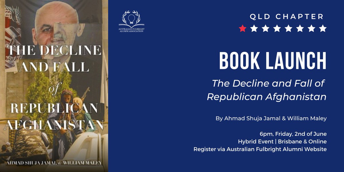 ❗️New Event Alert ❗️

Attend the book launch of The Decline and Fall of Republican Afghanistan, co-authored by Fulbright Alumni and #AFAA Committee Member Ahmad Shuja Jamal.

For more details on the event and free registration: fulbrightalumni.org.au/event-5290880

#fulbrightaustralia
