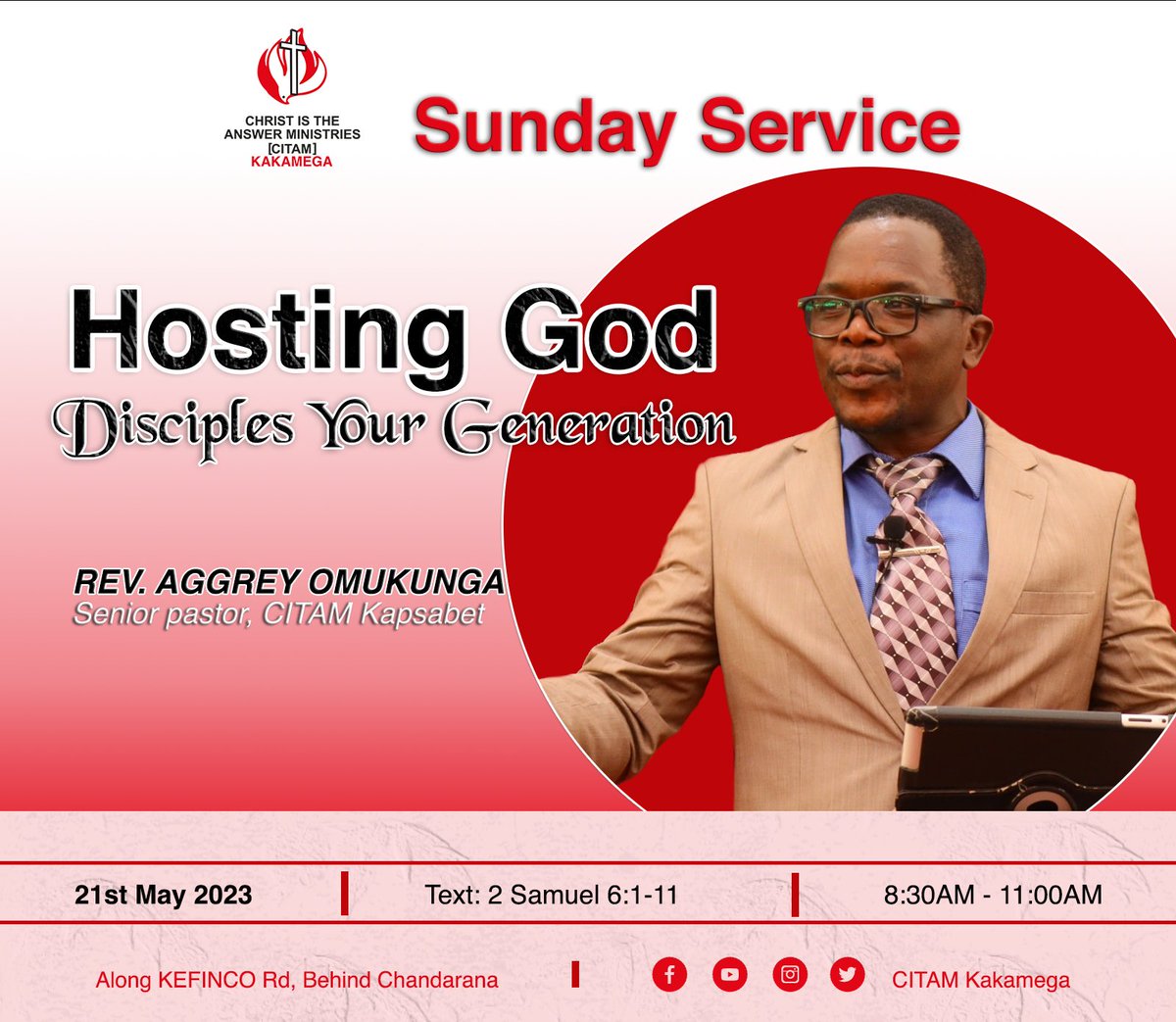 Join us this Sunday, May 21st, 2023, in our service from 8:30AM to 11:00AM. Rev. Aggrey Omukunga, Senior Pastor @CITAMKapsabet will be sharing on the topic, 'Hosting God Disciples Your Generation .'

#FamilyMonth
 #InHisPresence 
#AbideInMe 
#WorshipSunday 
#CitamKakamega