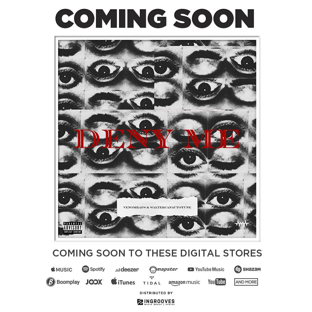 ZolaniMalevu's tweet photo. #DenyMe w/ @walterautotune OUT AT MIDNIGHT!!!📀🥤🌍

PRE-SAVE: https://t.co/FNe1AAk2wl https://t.co/XC7PMa9AQr