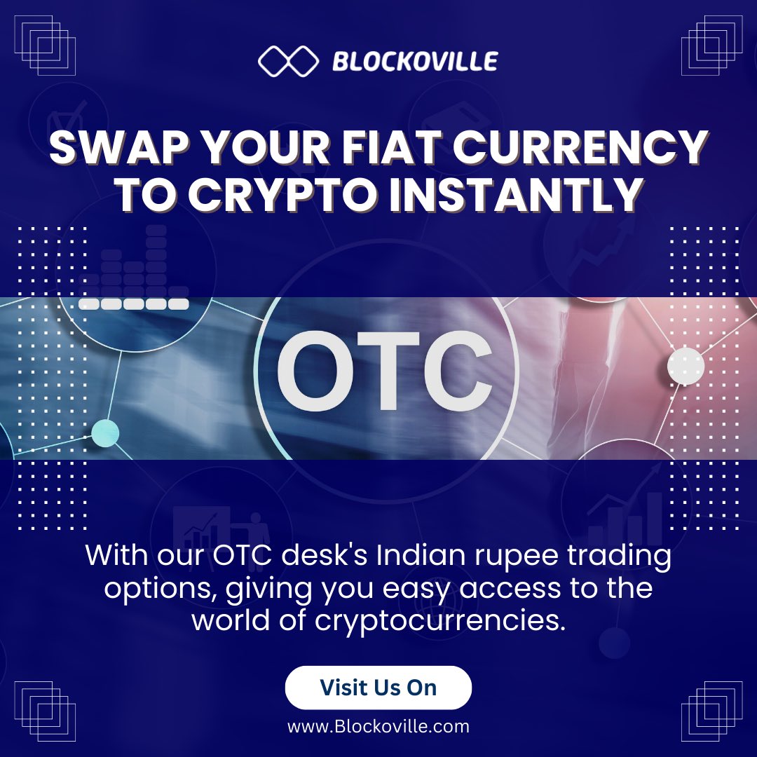 Blockoville_com's tweet image. Looking to swap your fiat currency for crypto? Blockoville&apos;s OTC desk is the way to go 📈✅📉

#blockoville #otc #tradingsolutions #marketmaking #cryptotrading #cryptocurrency #cryptomarket #trading #bitcoins #blockchain #decentralizedfinance #finance #metaverse #banking #invest