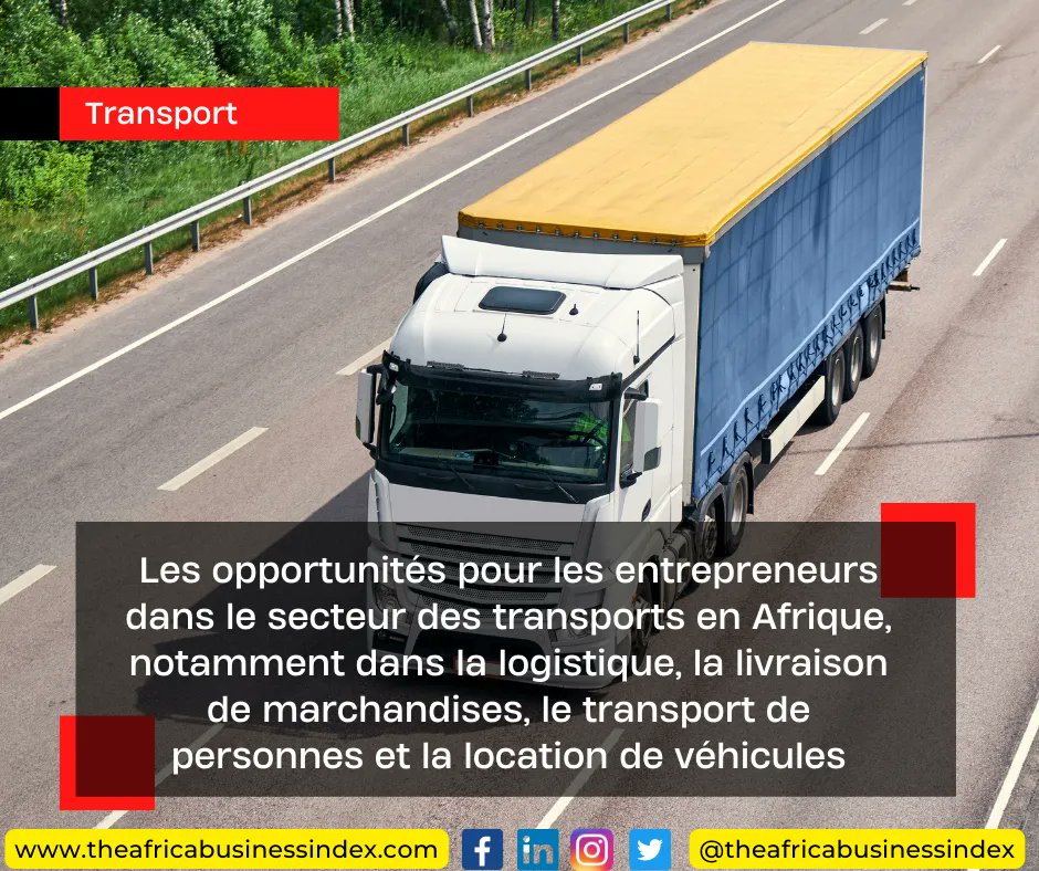 TheAfricaBusIx's tweet photo. [SECTEUR D’ACTIVITÉ] 
Avec la mondialisation des échanges, le développement du tourisme et le boom du e-commerce, les secteurs du transport et de la logistique continuent d’afficher leur bonne santé... À lire ! 
https://t.co/C26zsi8Bbi
#transfort #logistique #Afrique https://t.co/d9S6DacwmO