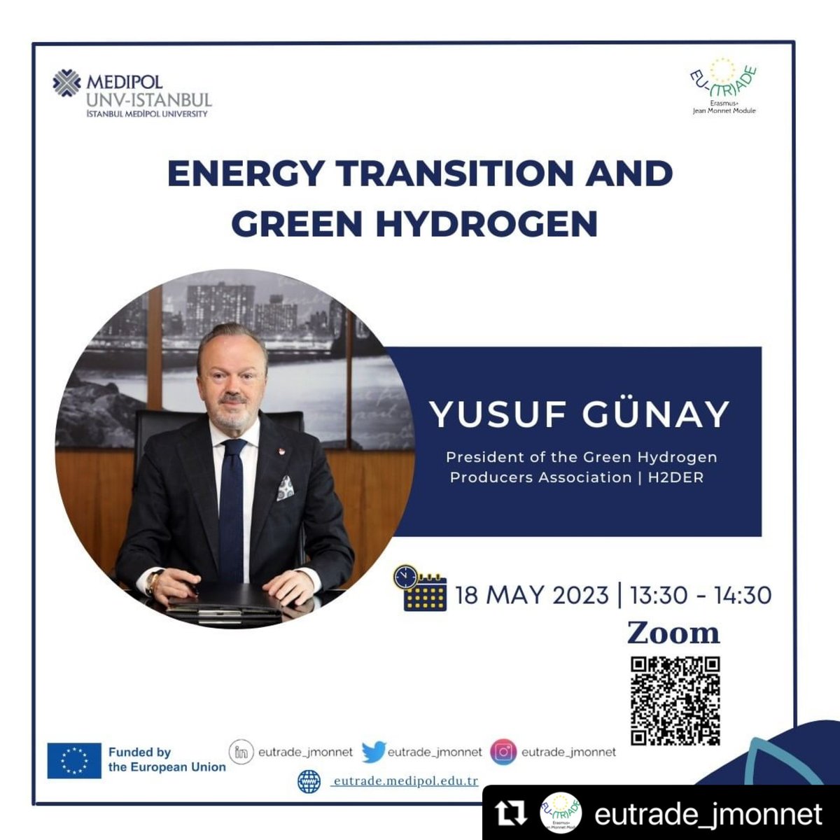 eutrade_jmonnet's tweet photo. Prof.Dr. Rana Atabay Kuşçu @ranaatabay  koordinatörlüğündeki Jean Monnet Modül seminer konuğu, Yeşil Hidrojen Üreticileri Derneği @h2derofficial Başkanı Sn. Yusuf Günay @yusuf_gunay 
“Enerji Dönüşümü ve Yeşil Hidrojen” 
📅 18 Mayıs | 13:30
🌐 https://t.co/r8nnOILxy7 https://t.co/wclxWZ3uX3