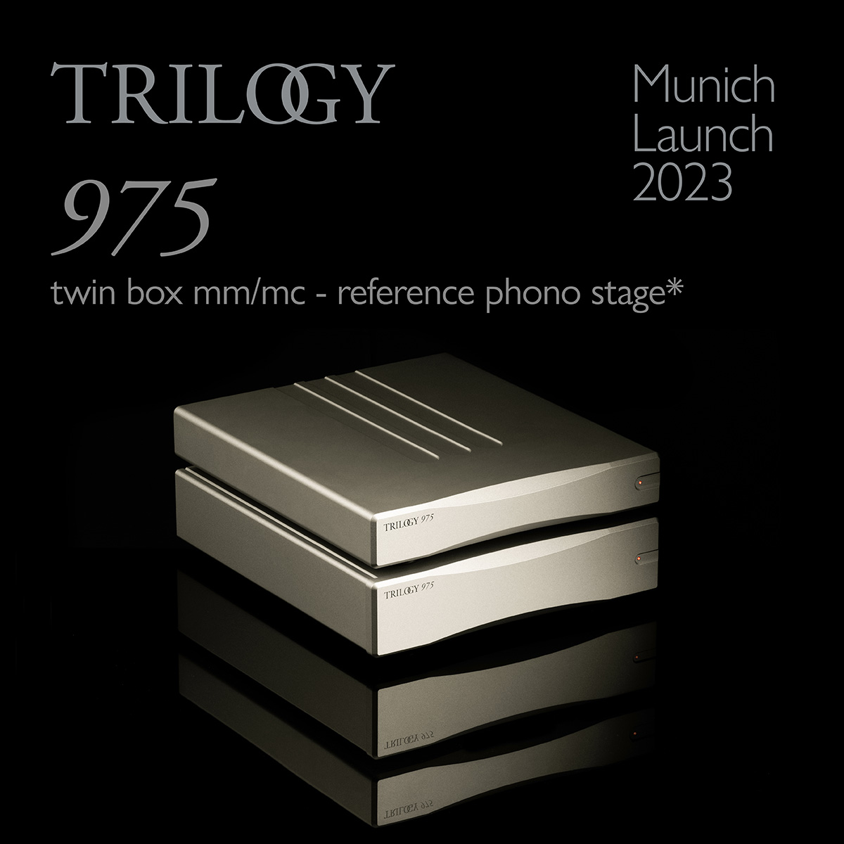 New product launch. Our 975 - a two box meticulously engineered reference phono stage. Do come and see us. We look forward to seeing you.
We're at A 4.2, F224. MAY 18 TO 21, 2023  *Shipping Autumn 2023. #audiophile #highendhifi #munichhighend2023 #madeinbritain