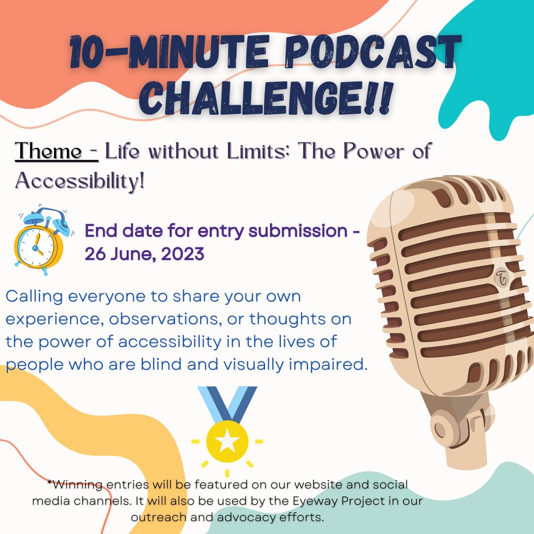 Launching our awareness campaign "#LifeWithoutLimits: The #PowerOfAccessibility!" featuring exciting challenges throughout the year. Announcing our 1st 10-Minute #PodcastChallenge to mark #GlobalAccessibilityAwarenessDay. Fill the form - bit.ly/3MtARw2 - to know more!