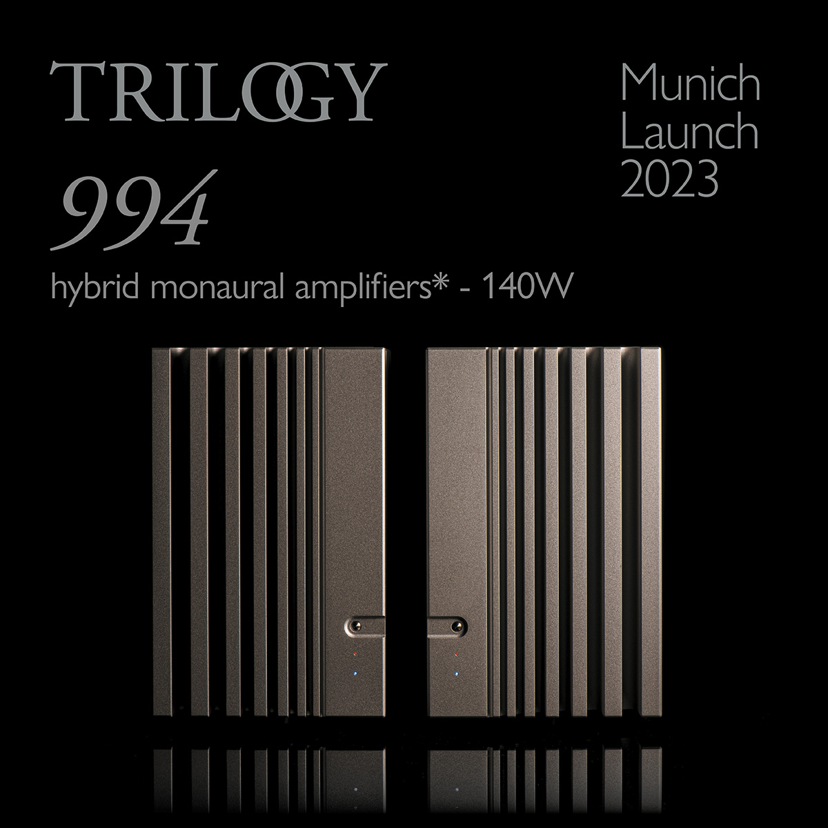 New product launch. The distinctive form of our highly acclaimed 995R monaural amplifiers in a smaller footprint. We look forward to seeing you.
We're at A 4.2, F224. MAY 18 TO 21, 2023  *Shipping Autumn 2023. #audiophile #highendhifi #munichhighend2023 #madeinbritain