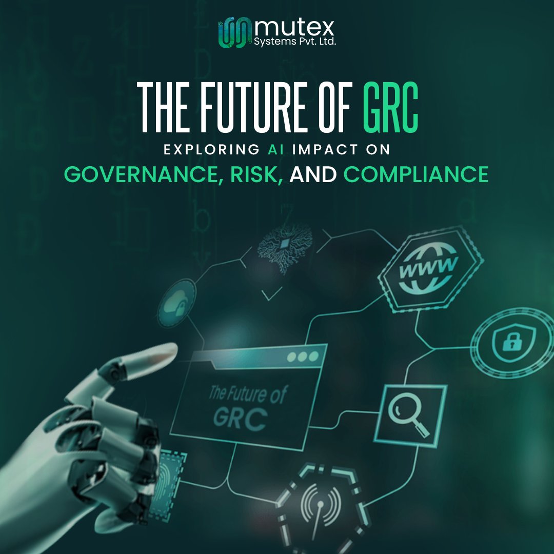 mutex_systems's tweet photo. Unleashing the Power of AI in GRC: Paving the Way for Smarter Governance, Robust Risk Management, and Enhanced Compliance. 

Visit: https://t.co/zEgwLKDE03

#GRCfuture #AIforGRC #AI #GovernanceRiskCompliance #cybersecurity  #MutexSystemsPvtLtd https://t.co/Uv8eH0Fpvq