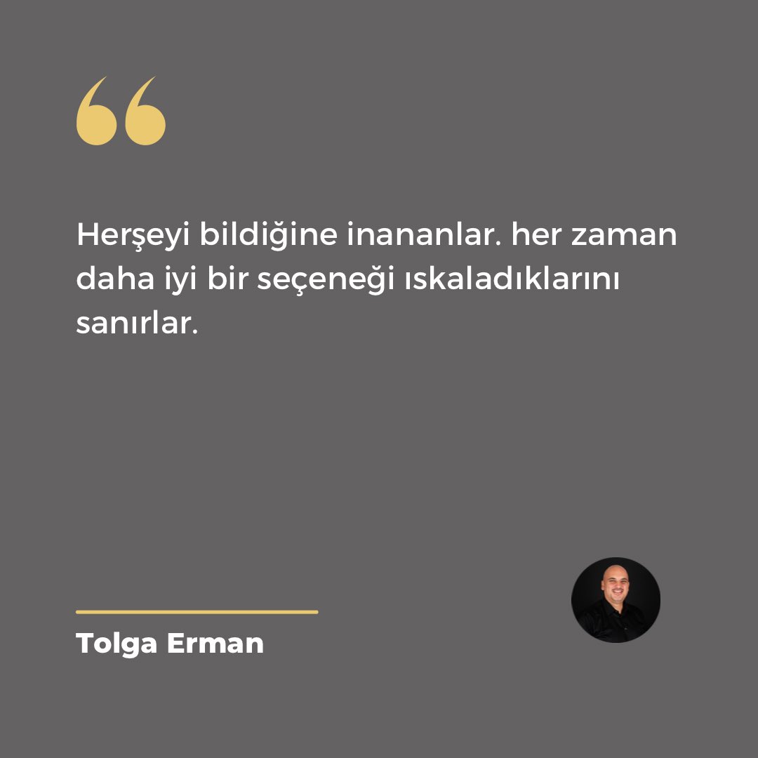 Herşeyi bildiğine inananlar, her zaman daha iyi bir seçeneği ıskaladıklarını sanırlar.

#kişiselgelişim #hayat #tolgaermanofficial #sözler
#kendinitanımak #farkındalık #hayat #keyfiminkahyaları #danışman #kariyer #mentor #podcast #beyazyakalınınanlamarayışı
#tolgaerman