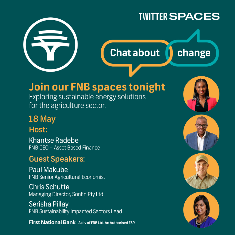 Don’t forget to join our FNB spaces tonight to take part in the conversation and chat about change. #SustainableEnergy #FNBSpaces #LetsChatAboutChange