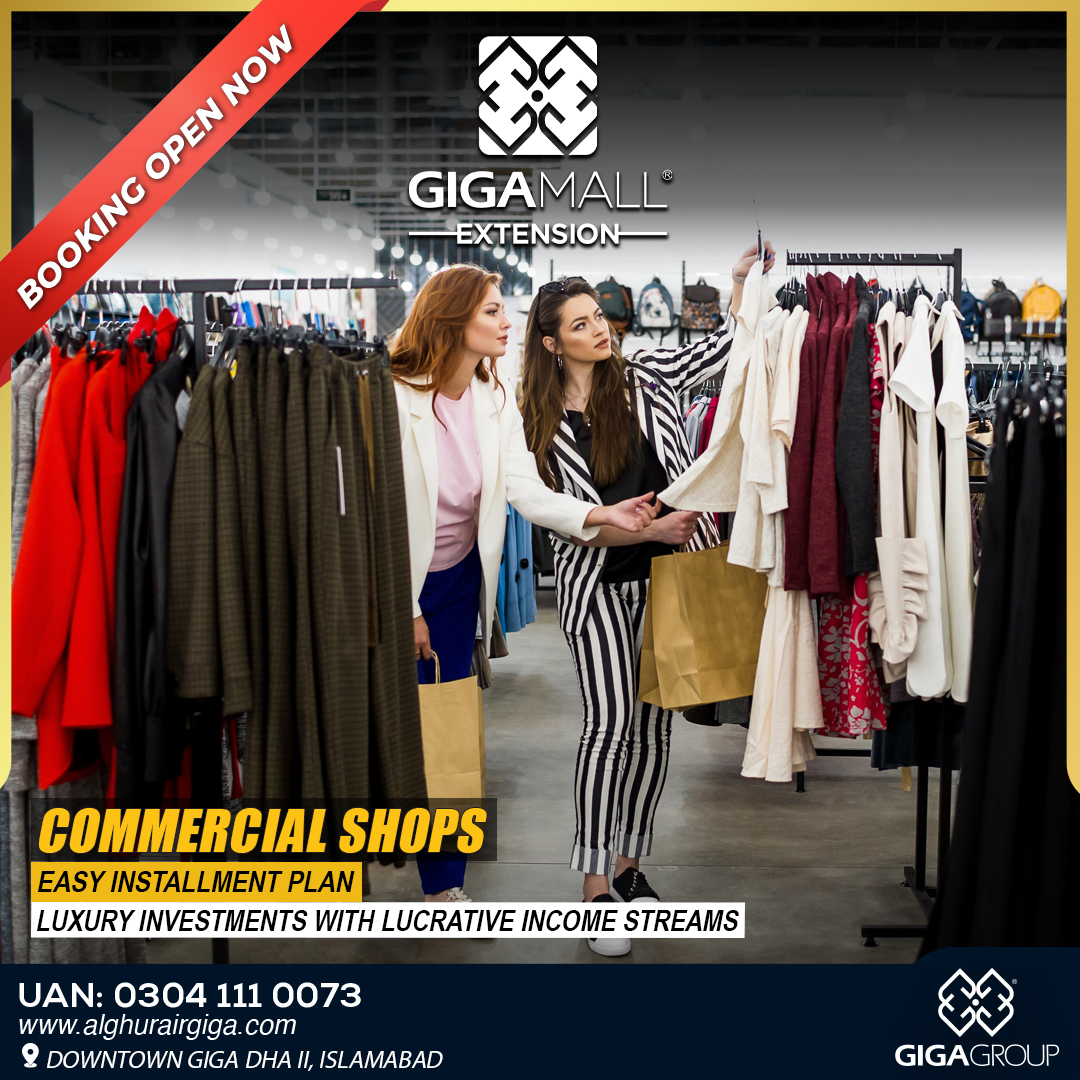 Luxury investments with lucrative income stream!
Book your commercial shops and luxury hotel apartments today.
#gigagroup #alghurairgiga #gigamallextension #Investmentopportunity #commercialshops #foodcourt #dhaislamabad #DHA #invest #commercialproperty #highreturns